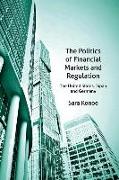 The Politics of Financial Markets and Regulation