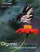 Study Guide with Solutions Manual for McMurry's Organic Chemistry: With Biological Applications, 3rd