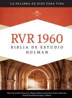 Biblia de Estudio Holman-Rvr 1960 = Holman Study Bible-Rvr 1960