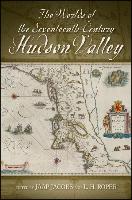 The Worlds of the Seventeenth-Century Hudson Valley