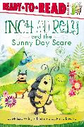 Inch and Roly and the Sunny Day Scare: Ready-To-Read Level 1