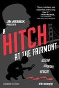 A Hitch at the Fairmont