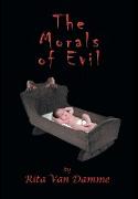 The Morals of Evil