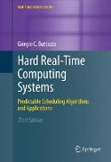 Hard Real-Time Computing Systems