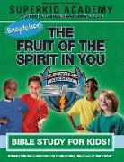 Ska Home Bible Study- The Fruit of the Spirit in You