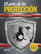 El Arte de La Proteccion