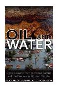 Oil and Water