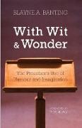 With Wit and Wonder