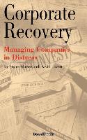 Corporate Recovery: Managing Companies in Distress