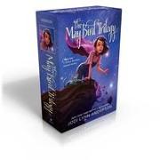 The May Bird Trilogy (Boxed Set): The Ever After, Among the Stars, Warrior Princess
