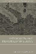 Nationalism and Private Law in Europe