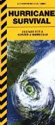 Hurricane Survival: Prepare for & Survive a Hurricane