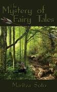 The Mystery of Fairy Tales