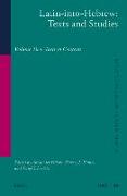 Latin-Into-Hebrew: Texts and Studies: Volume Two: Texts in Contexts