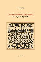 Le Murier Dans La Chine Antique: Rites, Mythes Et Symboles