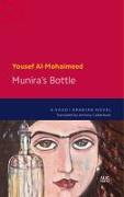 Munira's Bottle: A Saudi Arabian Novel