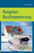 Ratgeber Baufinanzierung