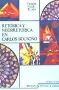 Retórica y neorretórica en Carlos Bousoño
