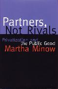 Partners Not Rivals