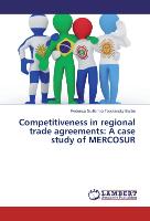 Competitiveness in regional trade agreements: A case study of MERCOSUR