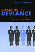 Departing from Deviance