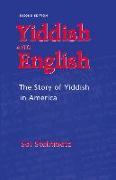 Yiddish & English: The Story of Yiddish in America