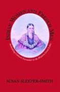 Indian Women and French Men: Rethinking Cultural Encounter in the Western Great Lakes