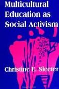 Multicultural Education as Social Activism