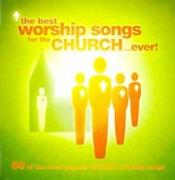 The Best Worship Songs for the Church... Ever!
