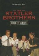 The Statler Brothers Farewell Concert