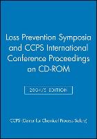 Loss Prevention Symposia and Ccps International Conference Proceedings on CD-ROM