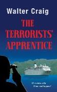 The Terrorists' Apprentice