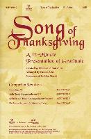 Song of Thanksgiving: A 12-Minute Presentation of Gratitude