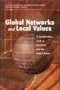 Global Networks and Local Values: Preparing Communities for Global Communication and Information Flows