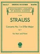 Concerto No. 1 in E Flat Major, Op. 11: Schirmer Library of Classics Volume 1888 French Horn and Piano Re