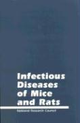 Infectious Diseases of Mice and Rats