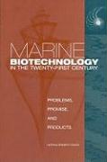 Marine Biotechnology in the Twenty-First Century