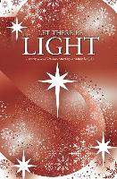 Let There Be Light: Satb