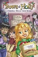 Bows of Holly: A Christmas Musical about Giving