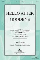 Hello After Goodbye