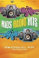 Kids Radio Hits: The Best of Christian Radio... for Kids!