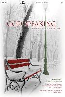 God Speaking: throughout the ages...and still today