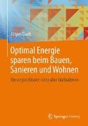 Optimal Energie sparen beim Bauen, Sanieren und Wohnen