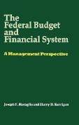 The Federal Budget and Financial System