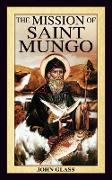 The Mission of Saint Mungo