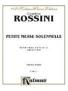 Petite Messe Solennelle: Satb with Satb Soli (Orch.) (Latin Language Edition)