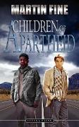 Children of Apartheid