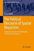 The Political Discourse of Spatial Disparities