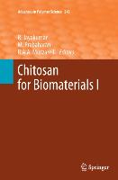 Chitosan for Biomaterials I