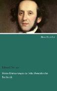Meine Erinnerungen an Felix Mendelssohn Bartholdy